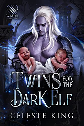 Twins for the Dark Elf (Secret Babies For Prothekan Dark Elves Book 3) on Kindle