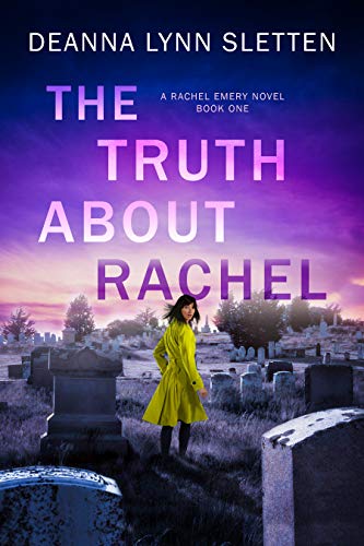 The Truth About Rachel (Rachel Emery Series Book 1) on Kindle