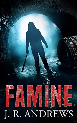 Famine (Charon Chronicles Post-Apocalyptic Horror Series Book 1) on Kindle