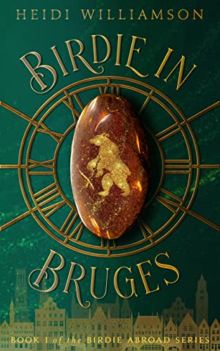 Birdie in Bruges (The Birdie Abroad Series Book 1) on Kindle
