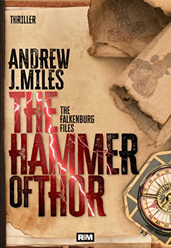 The Hammer of Thor (The Falkenburg Files Book 1) on Kindle