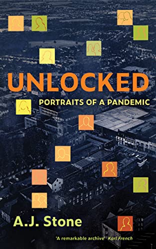 Unlocked: Portraits of a Pandemic on Kindle