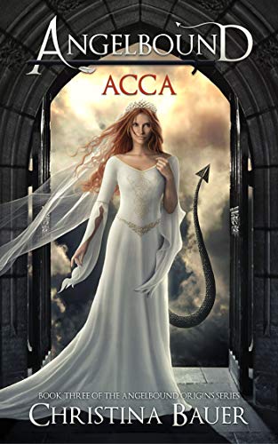 Acca (Angelbound Origins Book 3) on Kindle