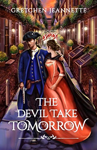 The Devil Take Tomorrow (The Heartbeat of Revolution Series) on Kindle