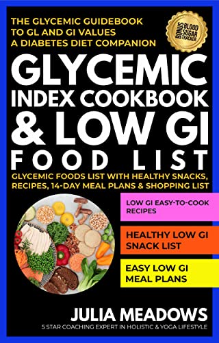 Glycemic Index Cookbook & Low Gi Food List on Kindle
