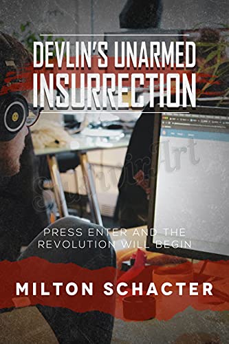 Devlin's Unarmed Insurrection on Kindle