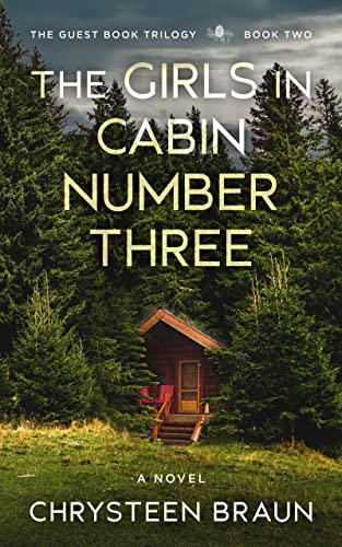 The Girls in Cabin Number Three (The Guest Book Trilogy 2) on Kindle