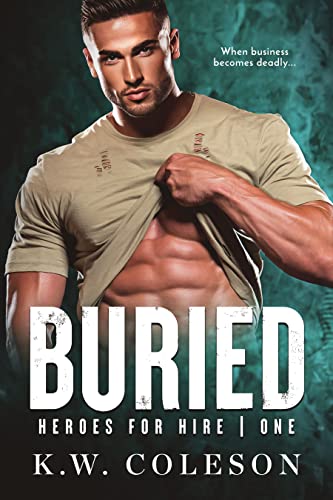 Buried (Heroes For Hire Book 1) on Kindle