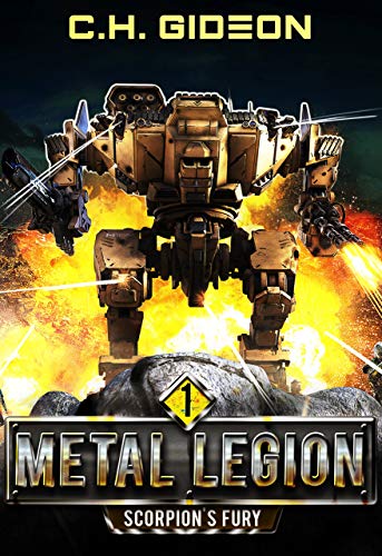 Scorpion’s Fury (Metal Legion Book 1) on Kindle