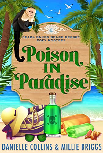 Poison in Paradise (Pearl Sands Beach Resort Cozy Mystery Book 1) on Kindle