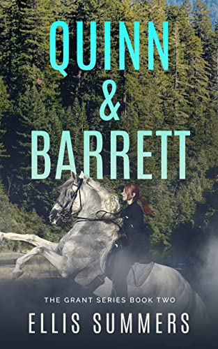 Quinn & Barrett (The Grant Series Book 2) on Kindle