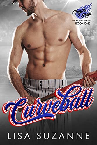 Curveball (Vegas Heat: The Expansion Team Book 1) on Kindle