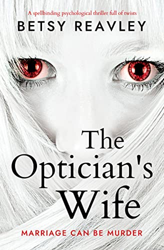 The Optician's Wife on Kindle