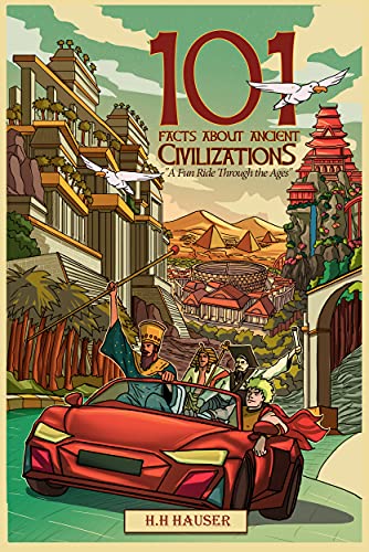 101 Facts about Ancient Civilizations on Kindle