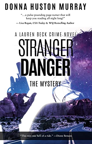 Stranger Danger (A Lauren Beck Crime Novel Book 3) on Kindle