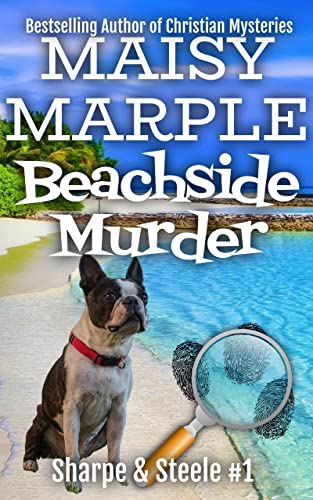 Beachside Murder (Sharpe & Steele Mystery Series Book 1) on Kindle