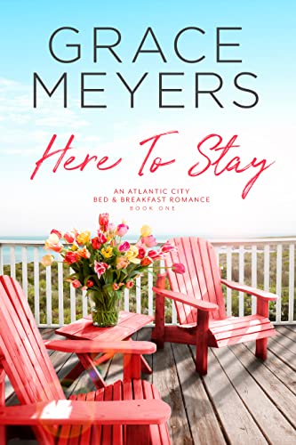 Here To Stay (An Atlantic City Bed & Breakfast Romance Book 1) on Kindle