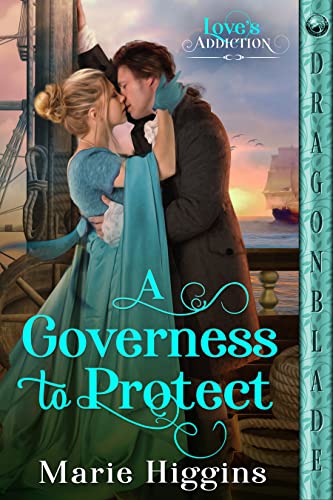A Governess to Protect (Love’s Addiction Book 2) on Kindle