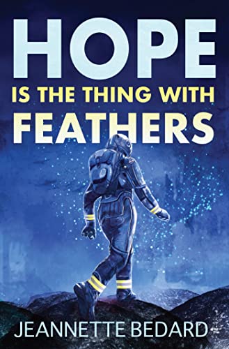 Hope is the Thing With Feathers on Kindle