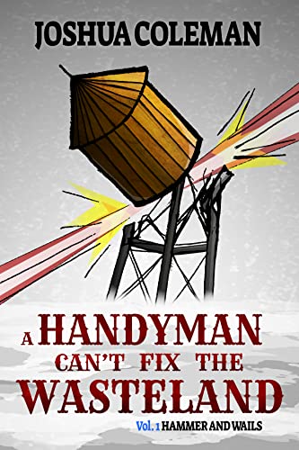 A Handyman Can't Fix The Wasteland on Kindle