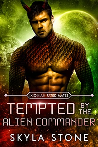 Tempted by the Alien Commander (Ixionian Fated Mates Book 2) on Kindle