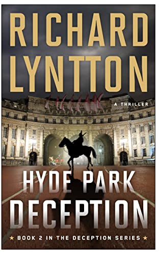 Hyde Park Deception (The Deception Series Book 2) on Kindle