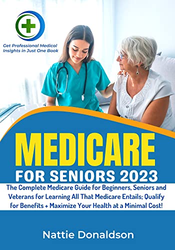 Medicare for Seniors 2023 on Kindle