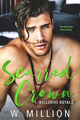 Scarred Crown (Bellerive Royals Book 2) on Kindle