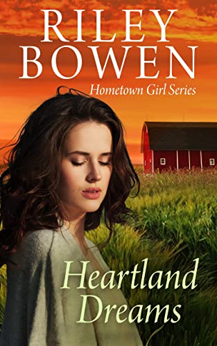 Heartland Dreams (Hometown Girl Book 2) on Kindle