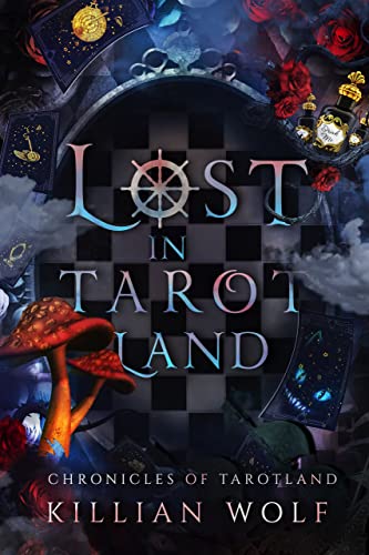 Lost In Tarotland (Chronicles Of Tarotland Book 1) on Kindle