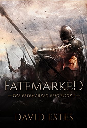 Fatemarked (The Fatemarked Epic Book 1) on Kindle
