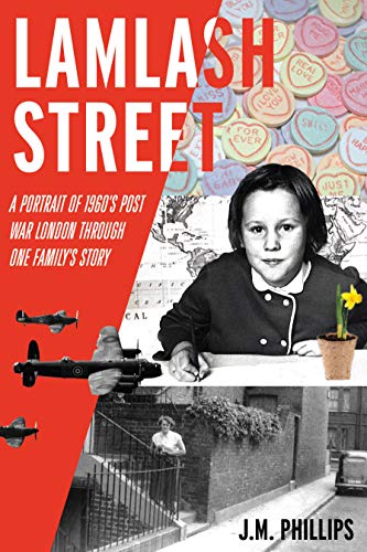 Lamlash Street: A Portrait of 1960's Post-War London Through One Family's Story on Kindle