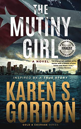 The Mutiny Girl (Gold and Courage Series Book 1) on Kindle