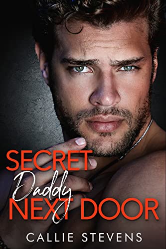 Secret Daddy Next Door (The Hawthorns Book 3) on Kindle