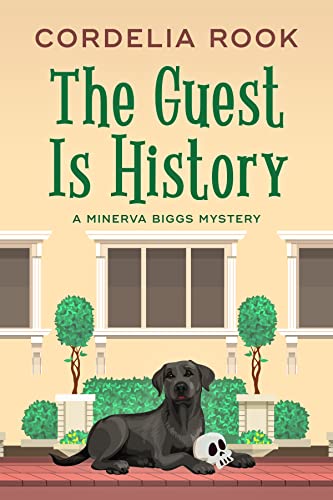 The Guest is History (A Minerva Biggs Mystery Book 4) on Kindle