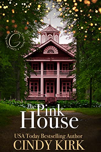 The Pink House (GraceTown Book 1) on Kindle