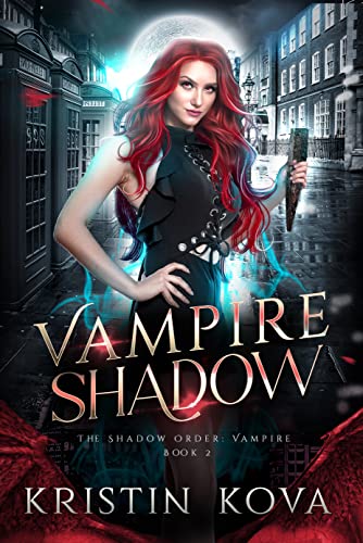 Vampire Shadow (The Shadow Order: Vampire Book 2) on Kindle