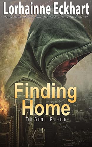 Finding Home (The Street Fighter Book 1) on Kindle