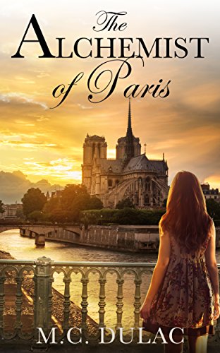 The Alchemist of Paris (The Alchemist's Passage Book 1) on Kindle