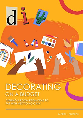 Decorating on a Budget on Kindle