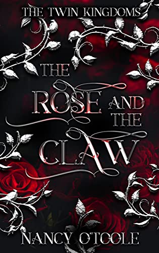 The Rose and the Claw (The Twin Kingdoms Book 1) on Kindle