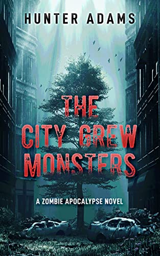 The City Grew Monsters on Kindle
