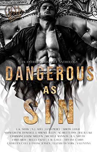 Dangerous As Sin (An Antihero Romance Collection) on Kindle