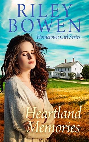 Heartland Memories (Hometown Girl Book 1) on Kindle