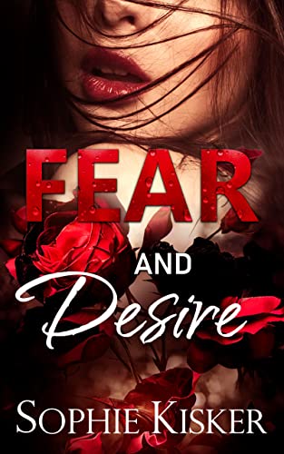 Fear and Desire on Kindle