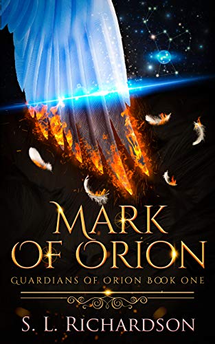 Mark of Orion (Guardians of Orion Book 1) on Kindle