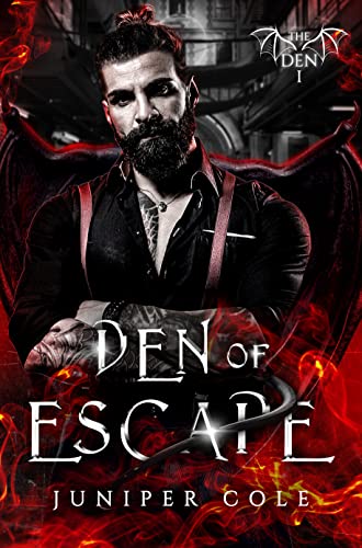 Den of Escape: The Den Series on Kindle
