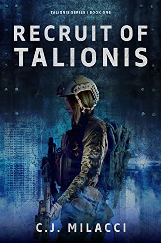 Recruit of Talionis (Talionis Series Book 1) on Kindle