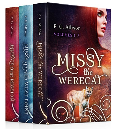Missy the Werecat: Volumes I, II & III on Kindle