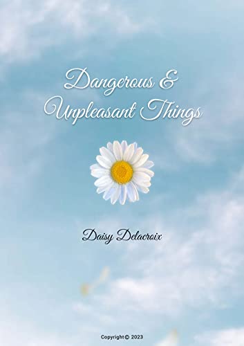 Dangerous & Unpleasant Things on Kindle